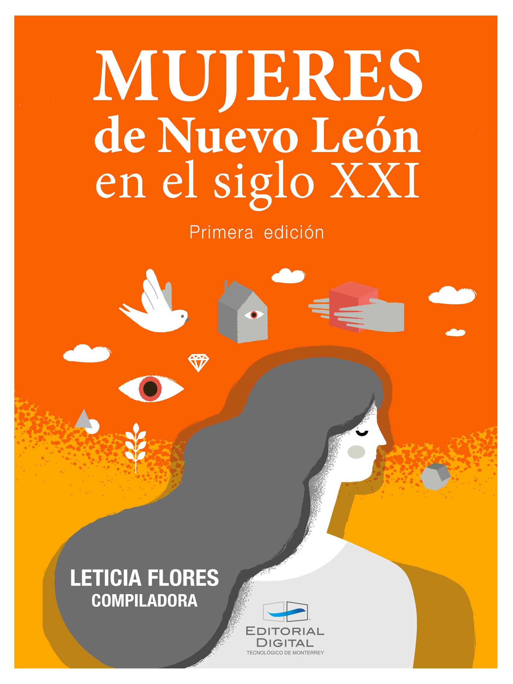 Mujeres de Nuevo León en el siglo XXI 