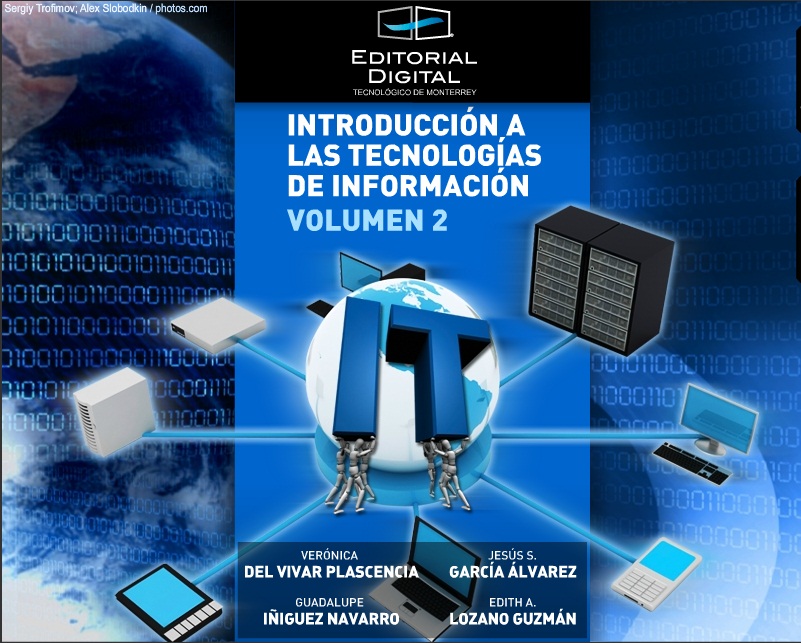 Introducción a las tecnologías de información. Volumen 2