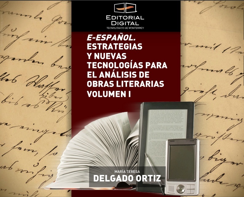 E-español. Estrategias y nuevas tecnologías para el análisis de obras literarias