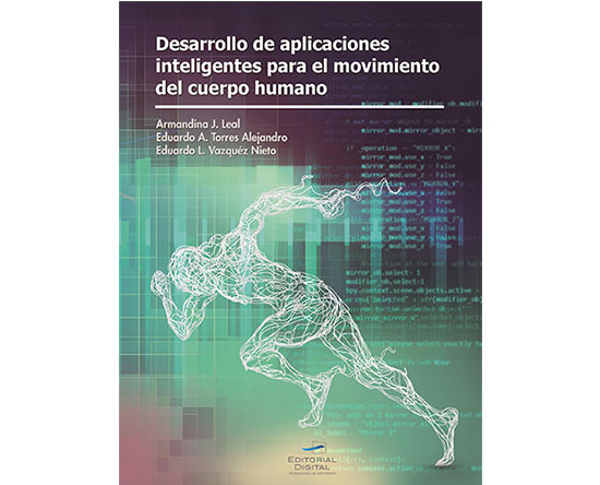 Desarrollo de aplicaciones inteligentes para el movimiento del cuerpo humano