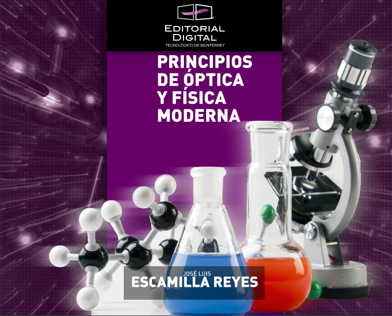 Principios de óptica y física moderna